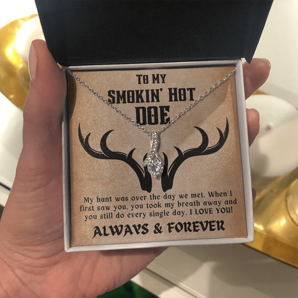 To My Smokin Hot Doe Necklace Gift for Wife, Valentine's Day Gift for Wife, Anniversary Gift for Wife