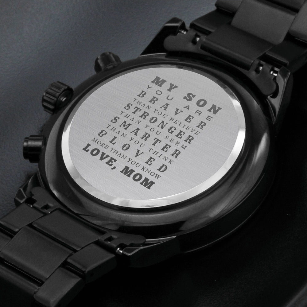 To My Son From Mom watch Gift You are braver than you believe Love Message From Parents Engraved Men Watch Birthday Personal Gifts