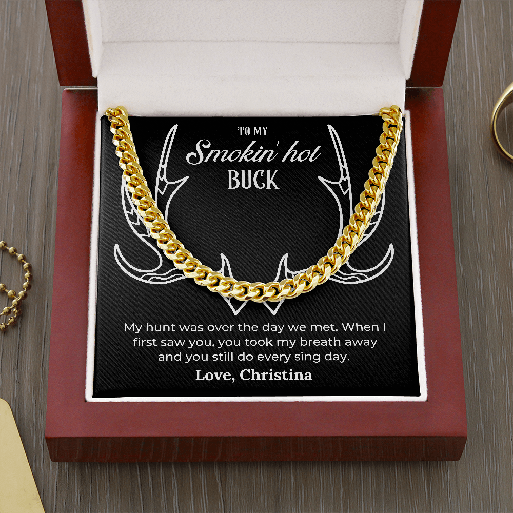 Smokin hot buck custom