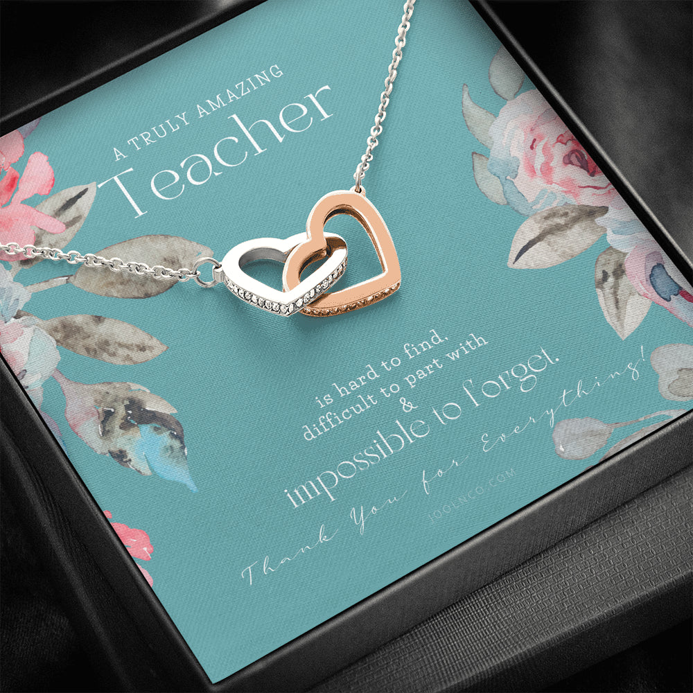 Teacher Gift, Gift for Teacher Necklace, A Truly Amazing Teacher Appreciation Gift