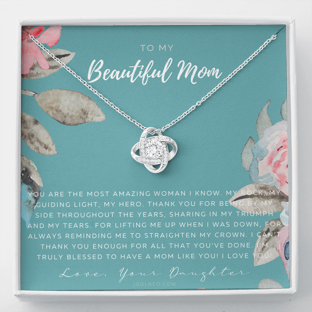Love Knot Necklace | To My Beautiful Mom Necklace | Beautiful Mom Gift | Mother’s Day Gift | Birthday Gift | Gift from Daughter on Wedding Day