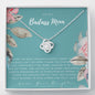 Love Knot Necklace | To My Badass Mom Necklace | Mother’s Day Gift | Daughter to Mom Gift | Gift from Daughter to Mom on Wedding Day | Mom gift | Birthday Gift