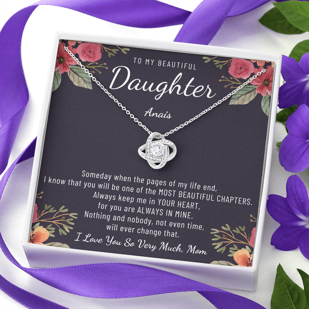 TO MY BEAUTIFUL DAUGHTER custom
