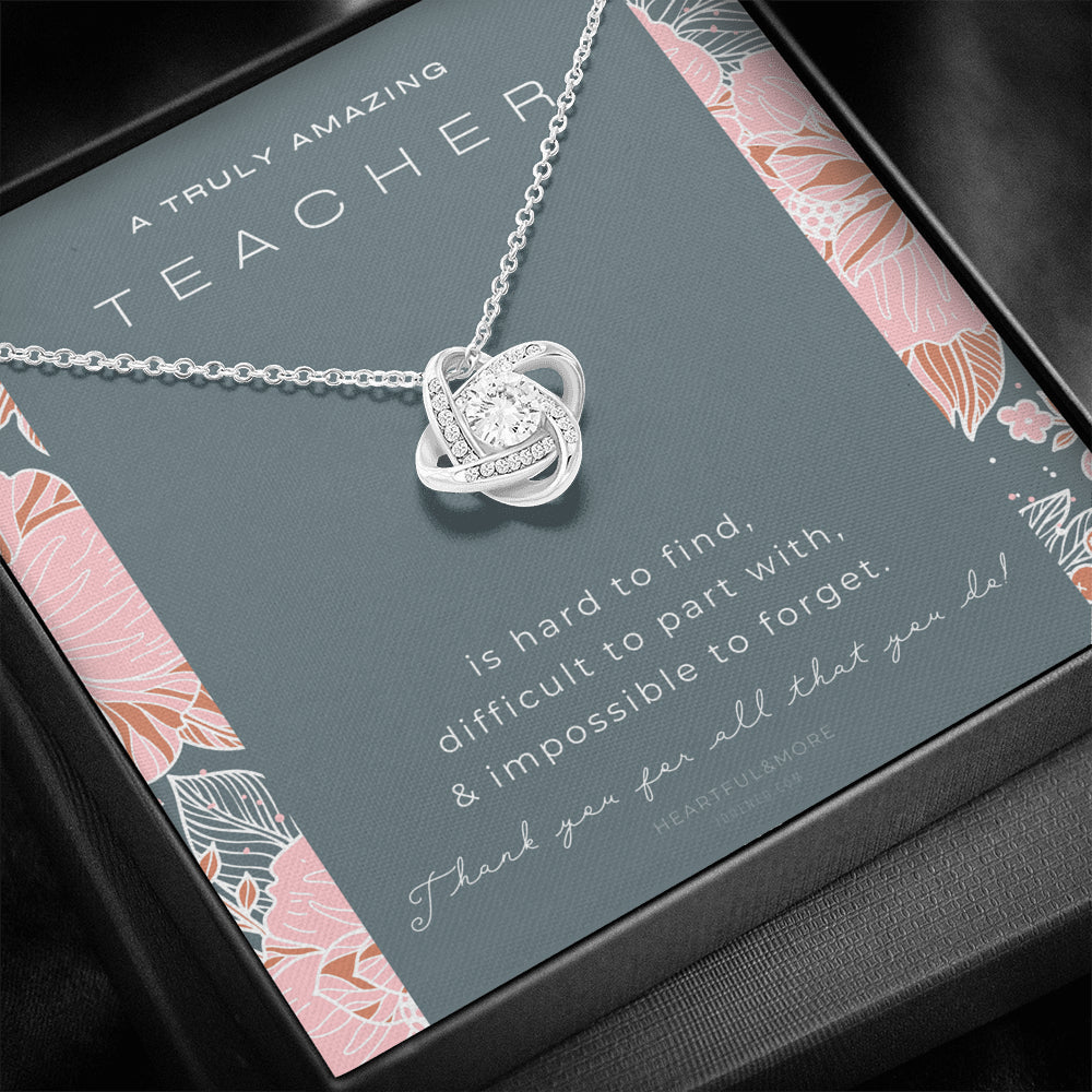 Teacher Gift, Gift for Teacher Necklace, A Truly Amazing Teacher Appreciation Gift, Gorgeous Necklace for Teacher