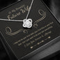 to my beautiful future wife