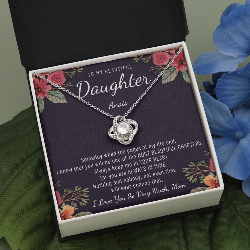 TO MY BEAUTIFUL DAUGHTER custom