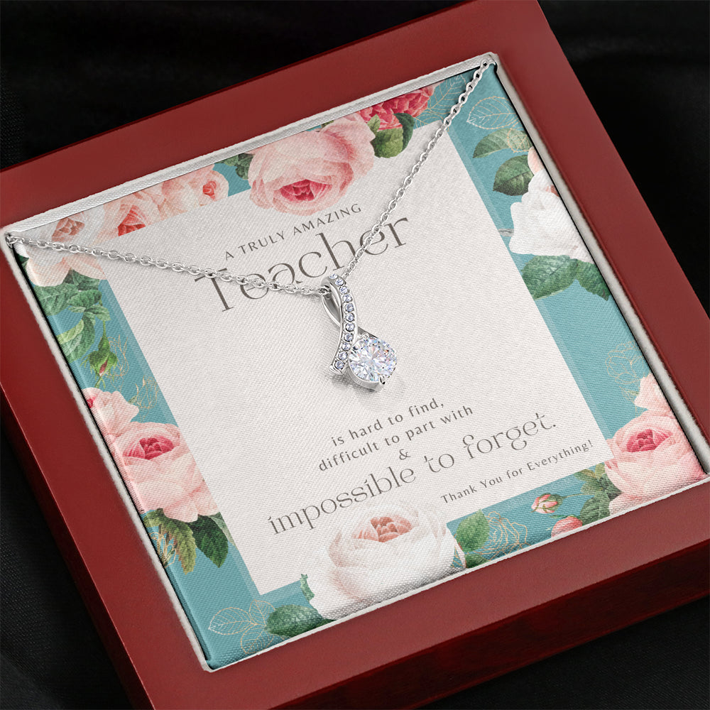 Teacher Gift, Gift for Teacher Necklace, A Truly Amazing Teacher Appreciation Gift