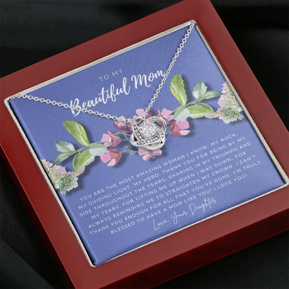 Love Knot Necklace | To My Beautiful Mom Necklace | Beautiful Mom Gift | Mother’s Day Gift | Birthday Gift | Gift from Daughter on Wedding Day