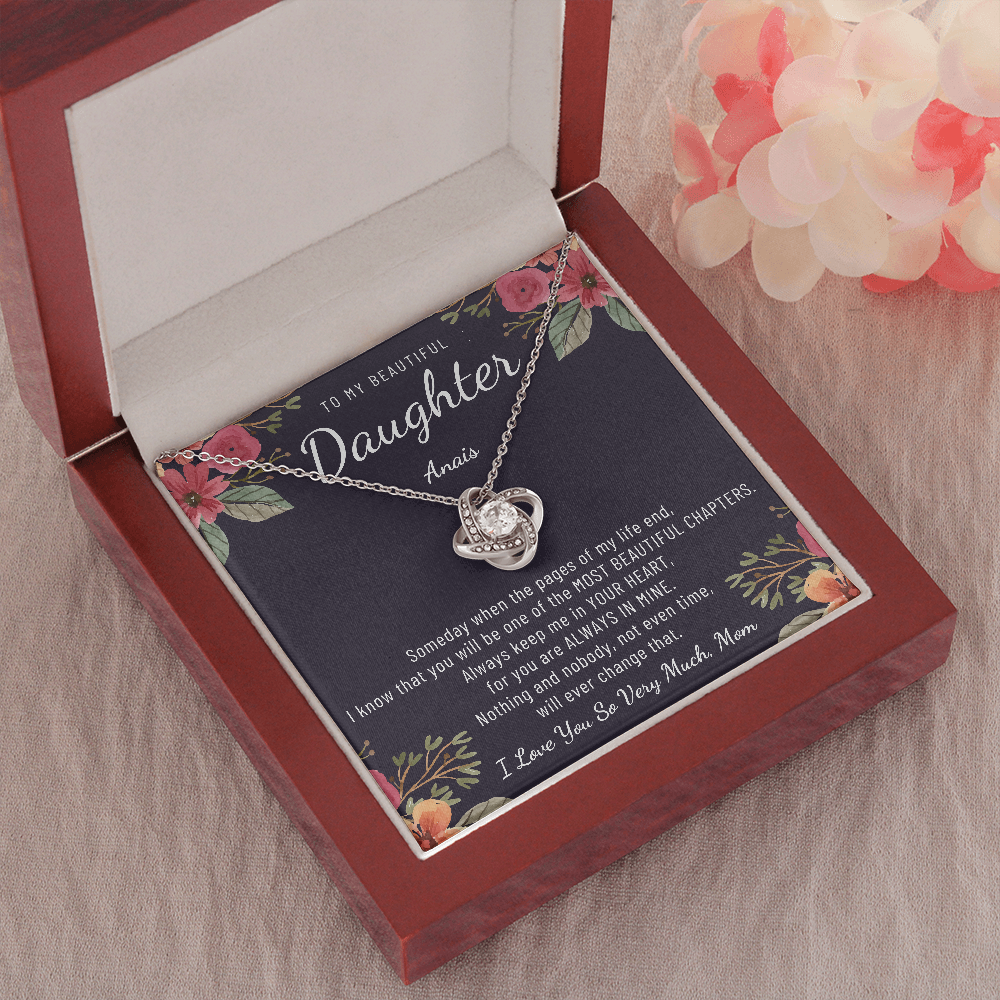 TO MY BEAUTIFUL DAUGHTER custom