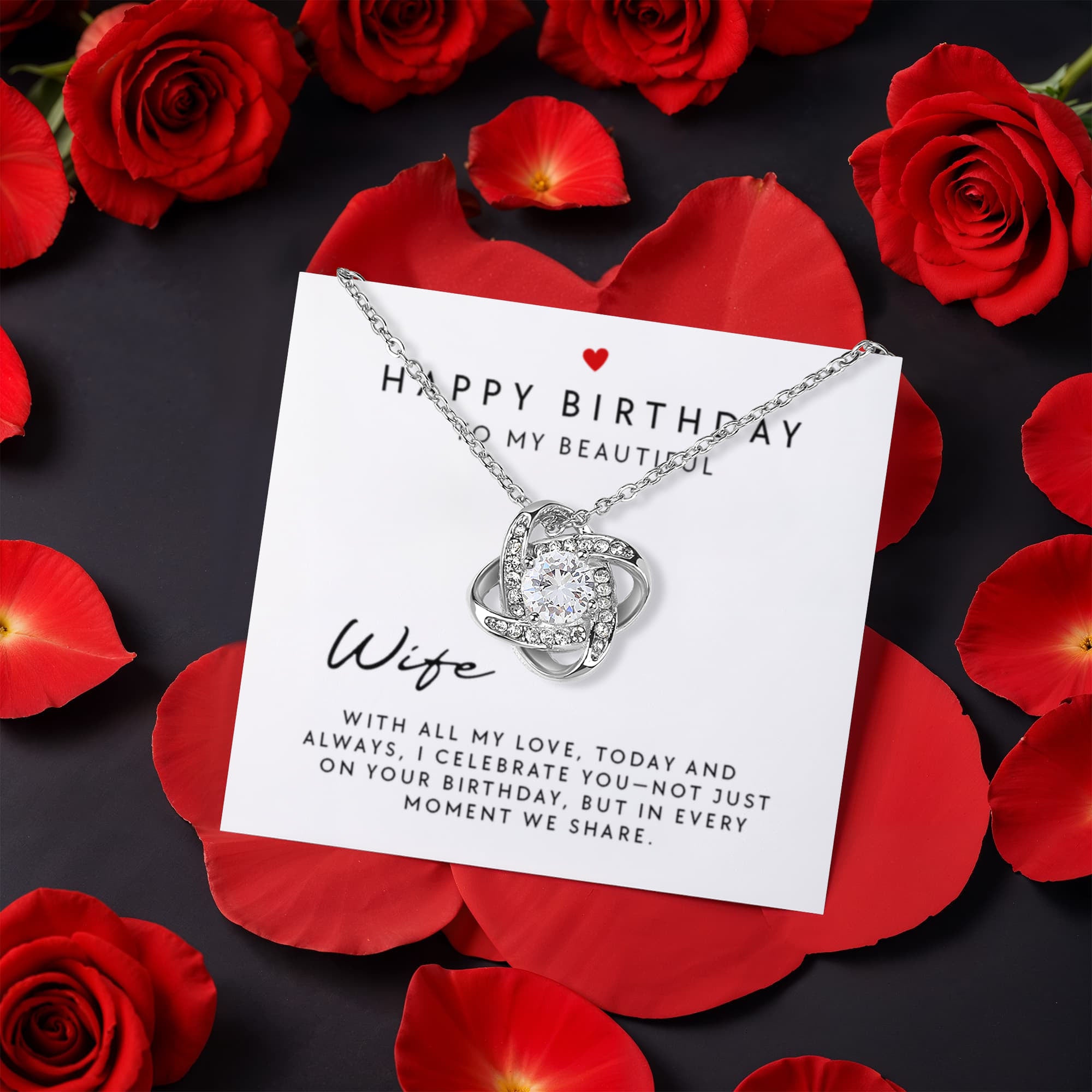 Love Knot Necklace with red rose and message card reading “Happy Birthday to My Beautiful Wife” — romantic birthday gift for wife.