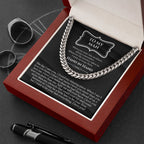 To My Boyfriend Gift - Anniversary / Valentine's Day / Christmas / Birthday - Cuban Link Chain