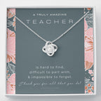 Teacher Gift, Gift for Teacher Necklace, A Truly Amazing Teacher Appreciation Gift, Gorgeous Necklace for Teacher