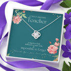Teacher Gift, Gift for Teacher Necklace, A Truly Amazing Teacher Appreciation Gift