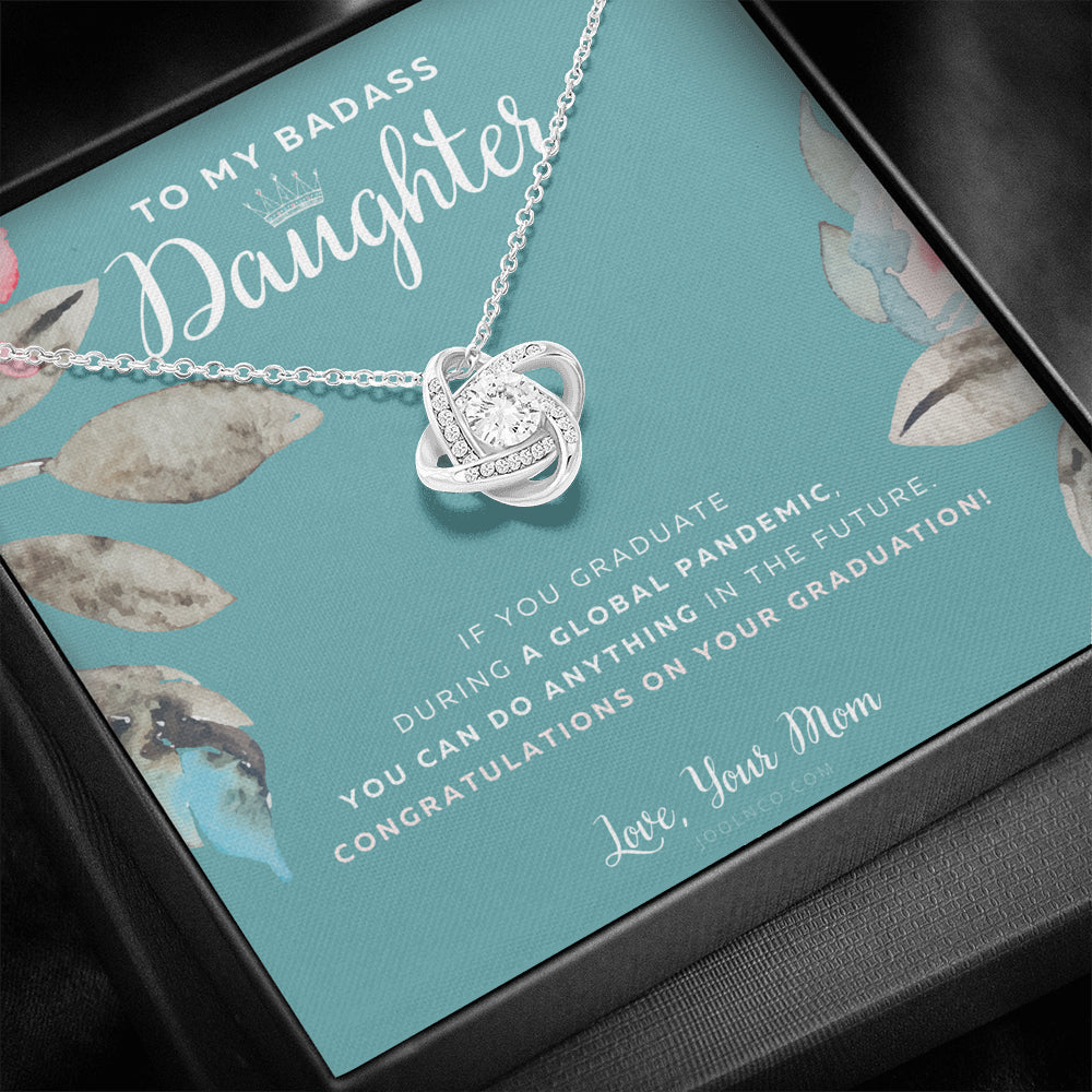 Love Knot Necklace, To My Badass Daughter, Straighten Your Crown Necklace, Mother Daughter Necklace, Daughter Graduation Gift, Graduation on Pandemic