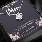 Mom Necklace, Gift from Daughter, Birthday Gift for Mom, Gift for Mother's Day, Love Knot Necklace for Mom, Daughter to Mother Gift