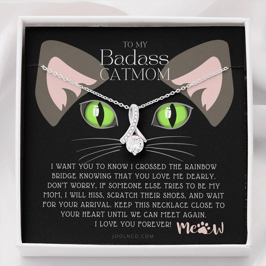 ALLURING BEAUTY Necklace, To My Badass Cat Mom, Until We Can Meet Again Necklace, Loss of Cat memorial necklace, Cat loss gifts, Rainbow Bridge Cat, Pet sympathy gift