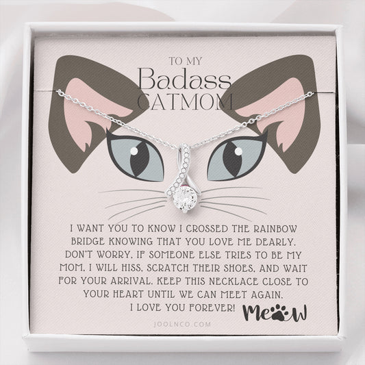 ALLURING BEAUTY Necklace, To My Badass Cat Mom, Until We Can Meet Again Necklace, Loss of Cat memorial necklace, Cat loss gifts, Rainbow Bridge Cat, Pet sympathy gift