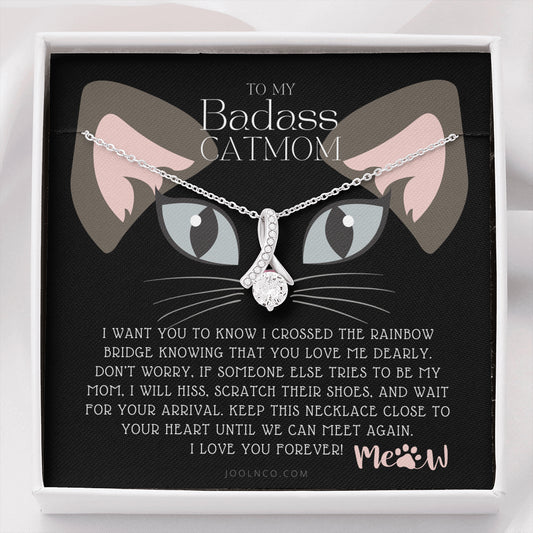 ALLURING BEAUTY Necklace, To My Badass Cat Mom, Until We Can Meet Again Necklace, Loss of Cat memorial necklace, Cat loss gifts, Rainbow Bridge Cat, Pet sympathy gift