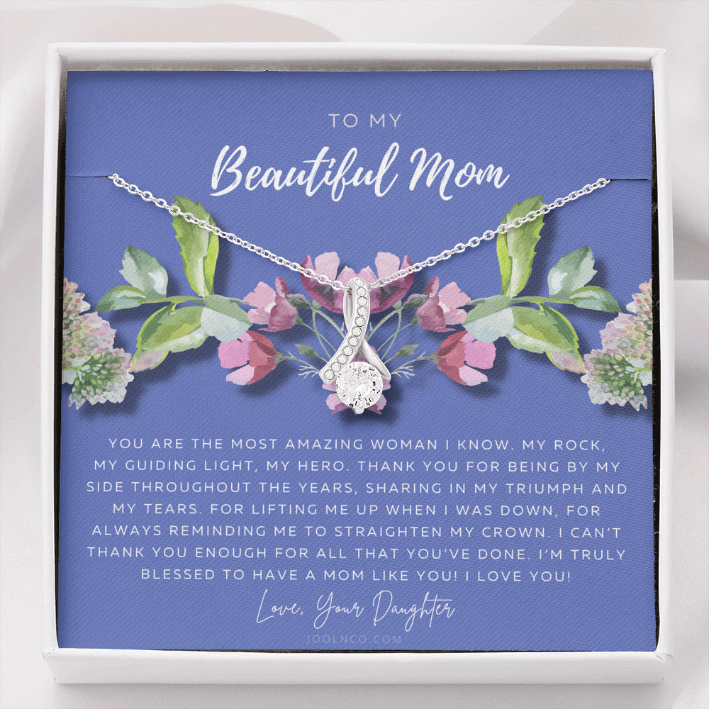 ALLURING BEAUTY Necklace | To My Beautiful Mom Necklace | Beautiful Mom Gift | Mother’s Day Gift | Birthday Gift | Gift from Daughter on Wedding Day