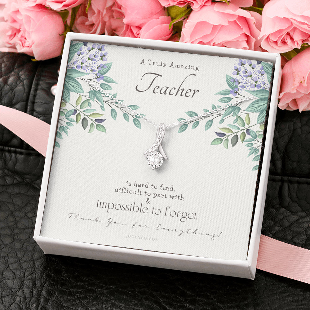 Teacher Gift, Gift for Teacher Necklace, A Truly Amazing Teacher Appreciation Gift, Gorgeous Heart Necklace for Teacher