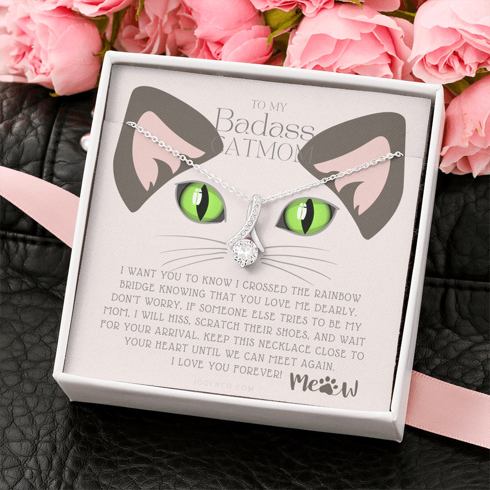 ALLURING BEAUTY Necklace, To My Badass Cat Mom, Until We Can Meet Again Necklace, Loss of Cat memorial necklace, Cat loss gifts, Rainbow Bridge Cat, Pet sympathy gift
