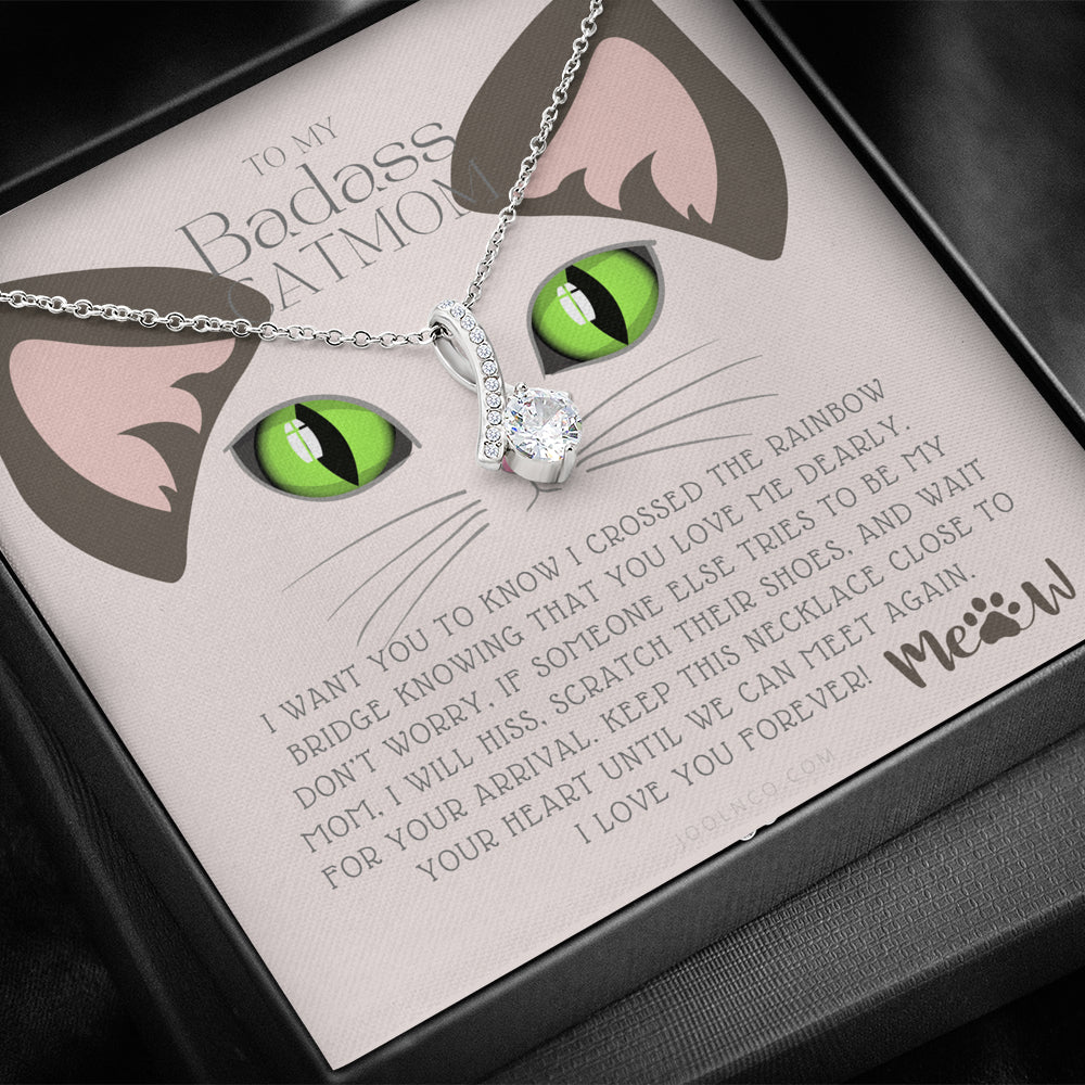 ALLURING BEAUTY Necklace, To My Badass Cat Mom, Until We Can Meet Again Necklace, Loss of Cat memorial necklace, Cat loss gifts, Rainbow Bridge Cat, Pet sympathy gift