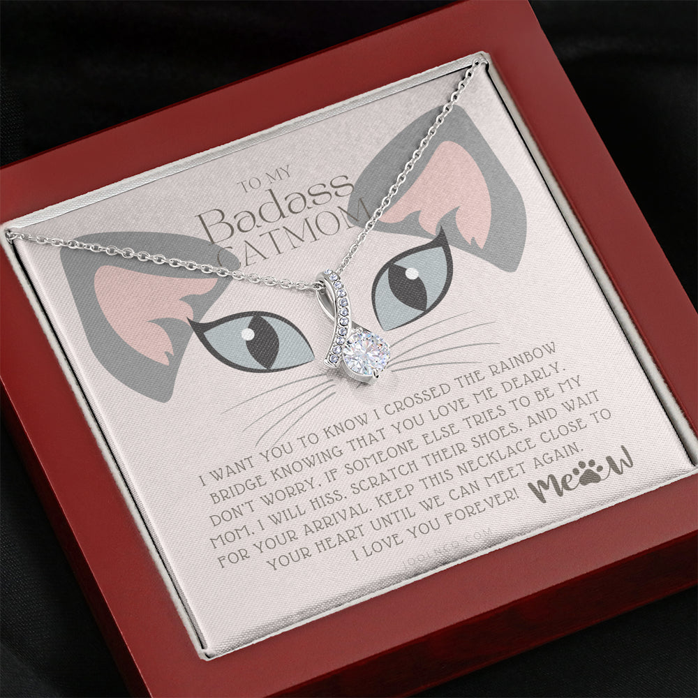 catmom6 ALLURING BEAUTY NecklaceALLURING BEAUTY Necklace, To My Badass Cat Mom, Until We Can Meet Again Necklace, Loss of Cat memorial necklace, Cat loss gifts, Rainbow Bridge Cat, Pet sympathy gift