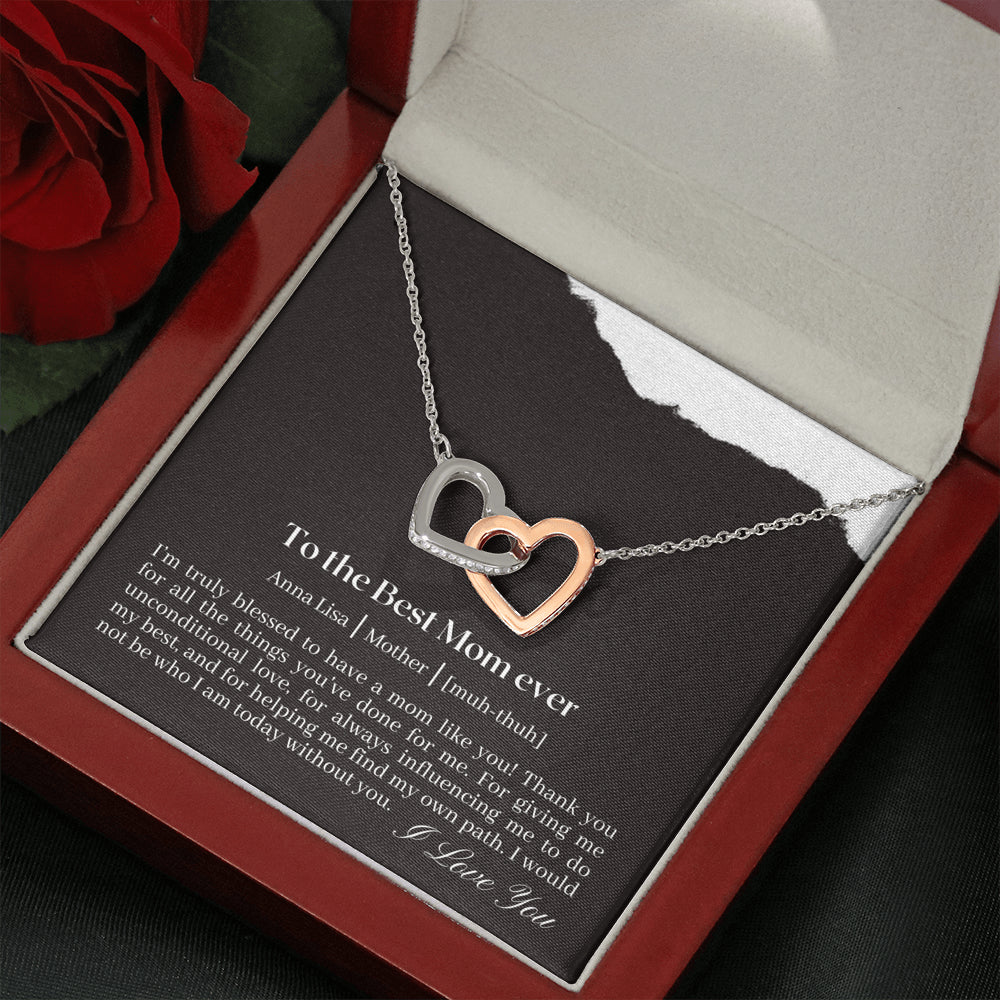 To the BEST MOM ever