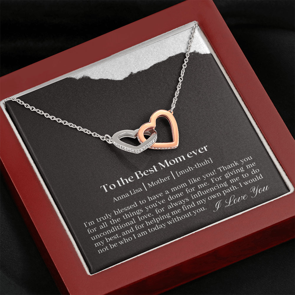 To the BEST MOM ever