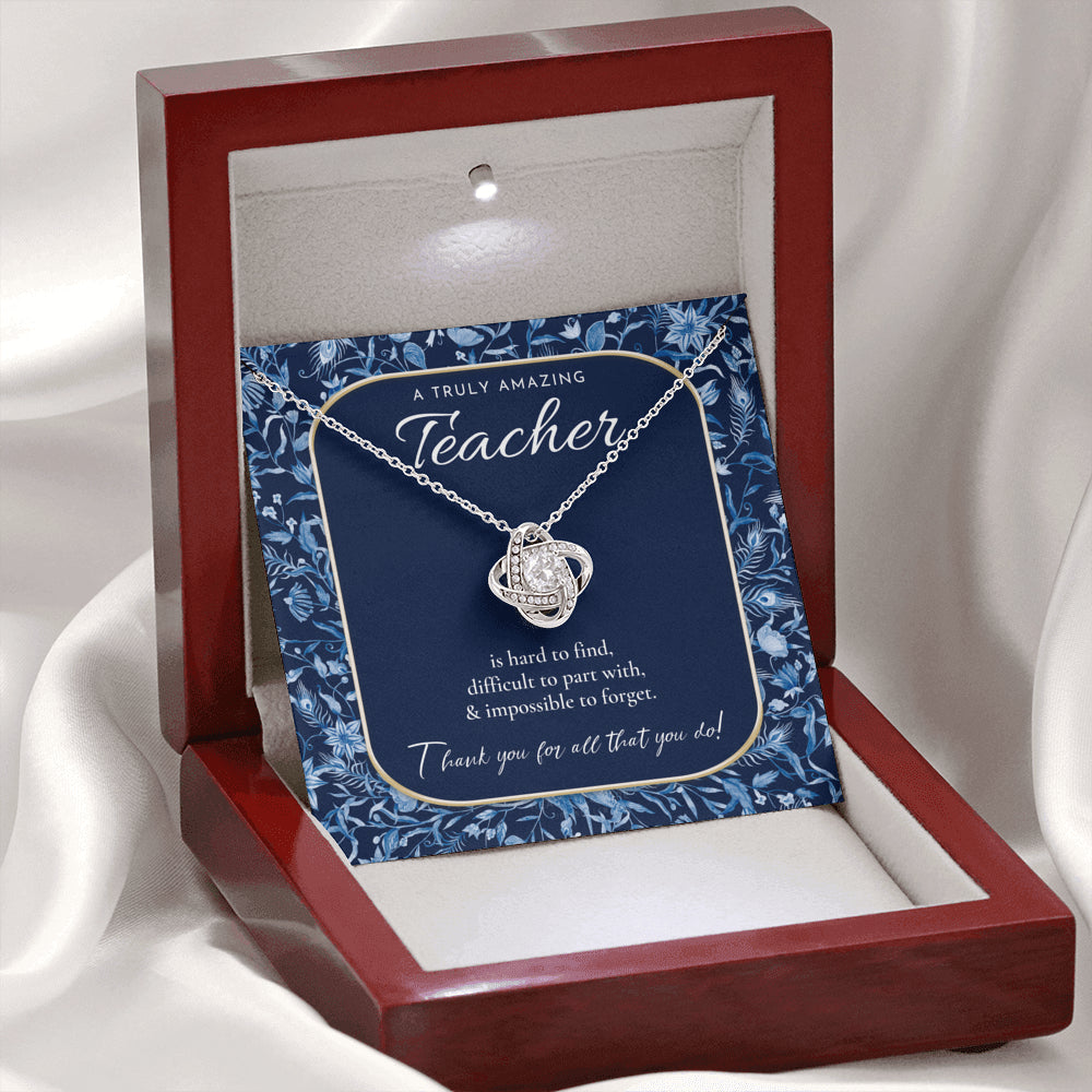 Teacher Gift, Gift for Teacher Necklace, A Truly Amazing Teacher Appreciation Gift, Gorgeous Necklace for Teacher