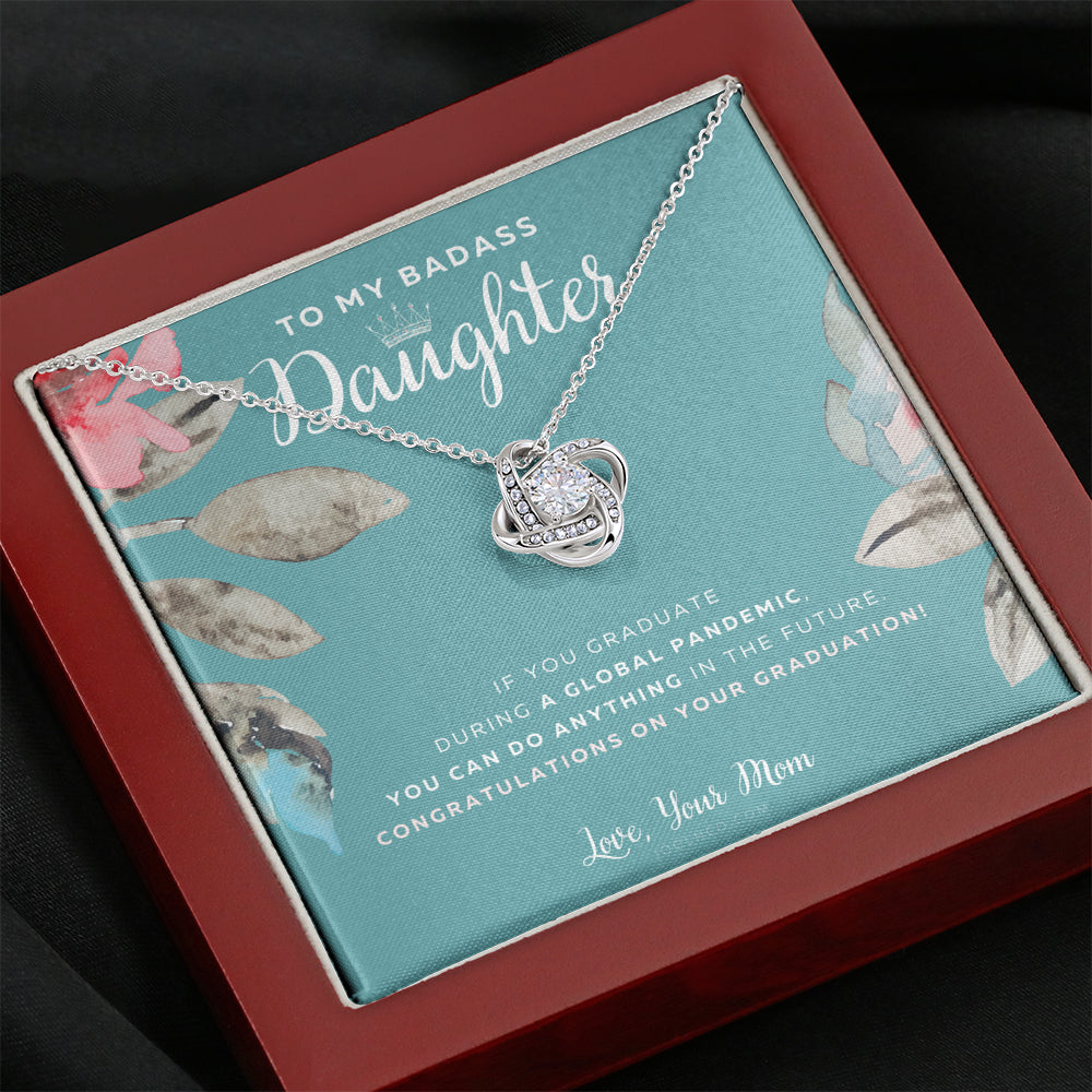 Love Knot Necklace, To My Badass Daughter, Straighten Your Crown Necklace, Mother Daughter Necklace, Daughter Graduation Gift, Graduation on Pandemic