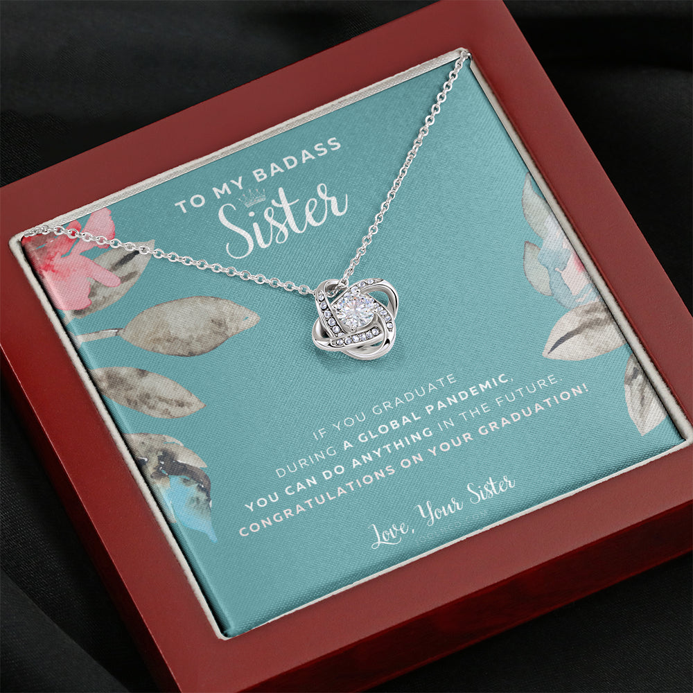 Love Knot Necklace, To My Badass Sister, Straighten Your Crown Necklace, Sister Necklace, Sister Graduation Gift, Graduation on Pandemic
