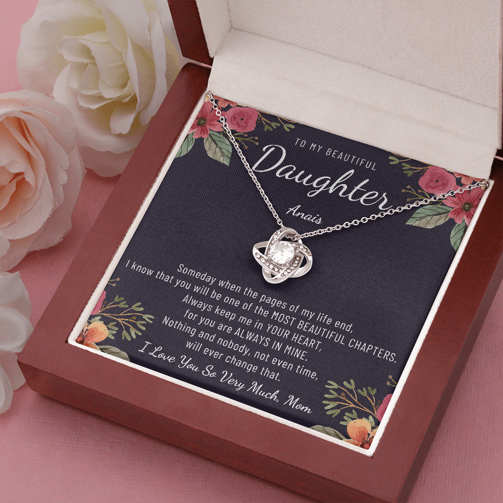 TO MY BEAUTIFUL DAUGHTER custom